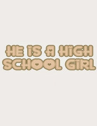 Truyện tranh Anh Ấy Là Nữ Sinh Cấp 3 - TruyenQQ