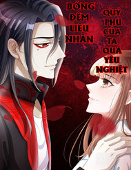 Truyện tranh Bóng Đêm Liêu Nhân: Quỷ Phu Của Ta Quá Yêu Nghiệt - TruyenQQ