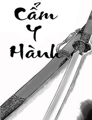 Truyện tranh Cẩm Y Hành - TruyenQQ