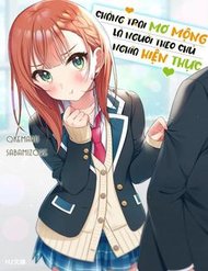 Truyện tranh Chàng Trai Mơ Mộng Là Người Theo Chủ Nghĩa Hiện Thực - TruyenQQ