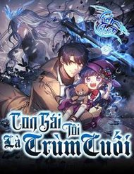 Truyện tranh Con Gái Tôi Là Trùm Cuối - TruyenQQ