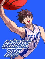 Truyện tranh Garbage Time - TruyenQQ