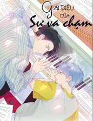 Truyện tranh Giai Điệu Của Sự Va Chạm - TruyenQQ