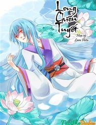 Truyện tranh Long Chiếu Tuyết - TruyenQQ