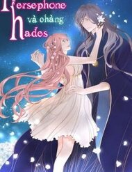 Truyện tranh Nàng Persephone Và Chàng Hades - TruyenQQ