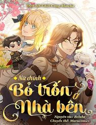 Truyện tranh Nữ Chính Bỏ Trốn Ở Nhà Bên - TruyenQQ
