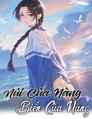Truyện tranh Núi Của Cô Ấy, Biển Của Cô Ấy - TruyenQQ