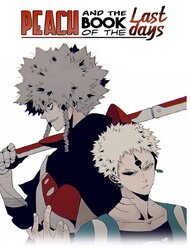 Truyện tranh Peach And The Book Of The Last Days - TruyenQQ