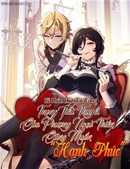 Truyện tranh Phản Diện Tóc Vàng Trong Tiểu Thuyết Phượng Ngạo Thiên Cũng Muốn Hạnh Phúc - TruyenQQ