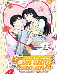 Truyện tranh Sếp, Em Sẽ Trở Thành Cún Cưng Của Anh - TruyenQQ