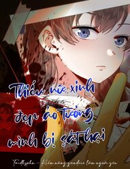 Truyện tranh Thiếu Nữ Xinh Đẹp Ảo Tưởng Mình Bị Sát Hại - TruyenQQ