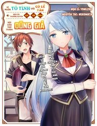 Truyện tranh Vì Muốn Tỏ Tình Với Cô Lễ Tân Nên Tôi Thường Xuyên Lui Tới Guild Rồi Dần Trở Thành Dũng Giả - TruyenQQ