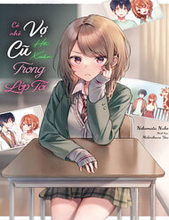 Truyện tranh Có Nhỏ Vợ Cũ Hồi Xuân Tại Lớp Tôi - TruyenQQ