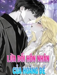 Truyện tranh Nuôi Chồng Từ Bé | Lừa Dối Hôn Nhân Của Hoàng Đế - TruyenQQ