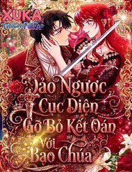 Truyện tranh Đảo Ngược Cục Diện Gỡ Bỏ Kết Oán Với Bạo Chúa - TruyenQQ